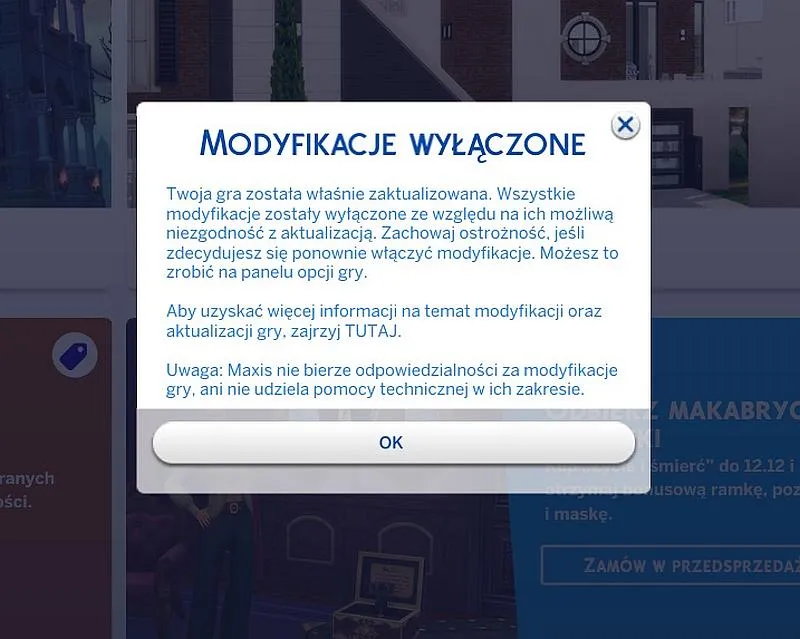 Tato zpráva se zobrazí na domovské stránce ihned po spuštění hry, pokud jste předtím během hraní použili modifikace.